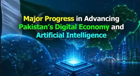 ایس آئی ایف سی کی معاونت سے پاکستان کی ڈیجیٹل معیشت میں بڑی پیش رفت